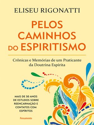 cover image of Pelos Caminhos Do Espiritismo